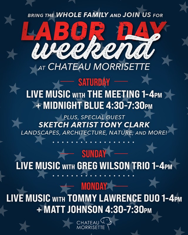 2025 Labor Day events at Chateau Morrisette